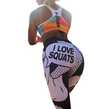 Fitness workout leggings - I love squats - quick dry